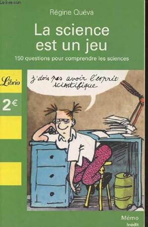Seller image for La science est un jeu : 150 questions pour comprendre les sciences (Collection : "Mmo" n815) for sale by Le-Livre