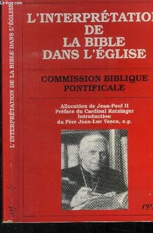 Seller image for L'interprétation de la Bible dans l'Église. Commission biblique pontificale for sale by Le-Livre