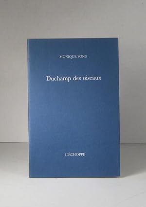 Bild des Verkufers fr Duchamp des oiseaux zum Verkauf von Librairie Bonheur d'occasion (LILA / ILAB)