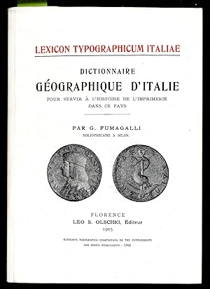 Bild des Verkufers fr Dictionnaire gographique d'Italie. Pour servir  l'histoire de l'imprimerie dans ce pays zum Verkauf von Sergio Trippini