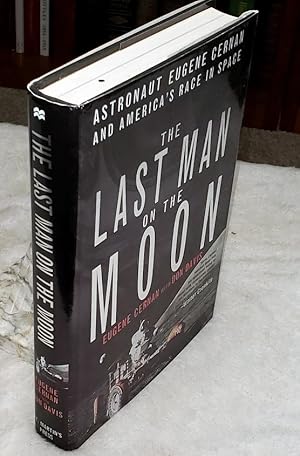 Image du vendeur pour The Last Man on the Moon: Astronaut Eugene Cernan and America's Race in Space mis en vente par Lloyd Zimmer, Books and Maps