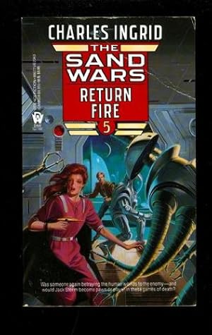 Seller image for Return Fire (Sand Wars, Book 5) (Mass Market Paperback) for sale by InventoryMasters