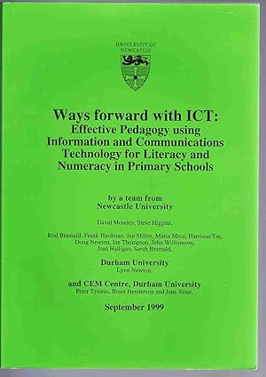 Immagine del venditore per Ways Forward with ICT: Effective Pedagogy Using Information and Communications Technology for Literacy and Numeracy in Primary Schools venduto da Lazy Letters Books