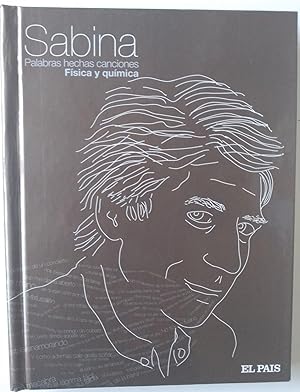 Imagen del vendedor de SABINA - PALABRAS HECHAS CANCIONES. FISICA Y QUIMICA. (Contiene CD) a la venta por Librera Salvalibros Express