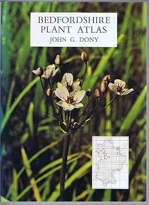 Imagen del vendedor de Bedfordshire Plant Atlas a la venta por Lazy Letters Books
