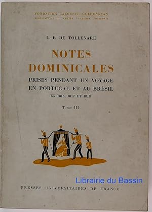 Imagen del vendedor de Notes dominicales prises pendant un voyage en Portugal et au Brsil en 1816, 1817 et 1818, Tome III Brsil (Recife-Bahia) a la venta por Librairie du Bassin