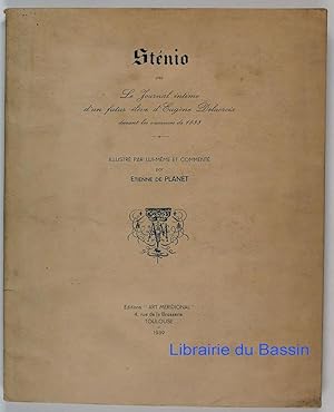 Immagine del venditore per Stnio ou Le Journal intime d'un futur lve d'Eugne Delacroix durant les vacances de 1833 venduto da Librairie du Bassin