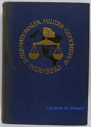 Der prozess gegen die hauptkriegsverbrecher vor dem internationalen militärgerichtshof Nürnberg 1...