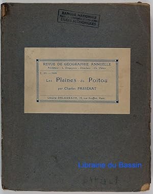 Revue de Géographie annuelle Tome III Les Plaines du Poitou