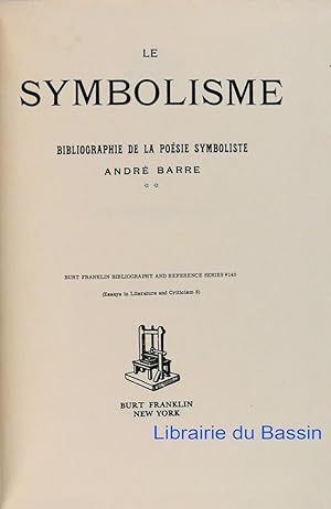Image du vendeur pour Le symbolisme Bibliographie de la posie symboliste Volume 2 mis en vente par Librairie du Bassin