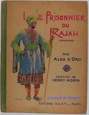 Seller image for Le prisonnier du Rajah for sale by Librairie du Bassin