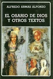 Imagen del vendedor de El Osario De Dios y Otros Textos - Seleccion Jose Ramon medina y domingo Milani. Prologo Domingo Milani. Cronologia y Bibliografia Horacio Jorge Becco. Volumen 201 De La Coleccion. a la venta por Guido Soroka Bookseller