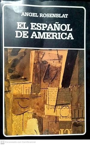 El Español De America. Volumen 203 de La Coleccion