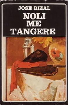 Noli Me Tangere - Prologo Leopoldo Zea. Edición y cronología Margara Russotto. Volumen 10 de La C...