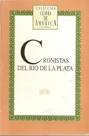 Bild des Verkufers fr Cronistas Del Ro de La Plata zum Verkauf von Guido Soroka Bookseller