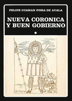 Nueva Corónica (Crónica) y Buen Gobierno Tomos I y II - Transcripcion, prologo, notas y cronologi...