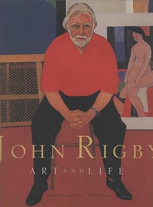 Imagen del vendedor de John Rigby: Art and Life a la venta por Masalai Press