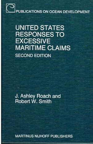 Seller image for Excessive Maritime Claims: Second Edition (Publications on Ocean Development) for sale by WeBuyBooks