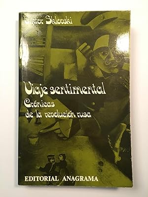 Imagen del vendedor de Viaje sentimental. Crnicas de la revolucin rusa a la venta por SELECTA BOOKS