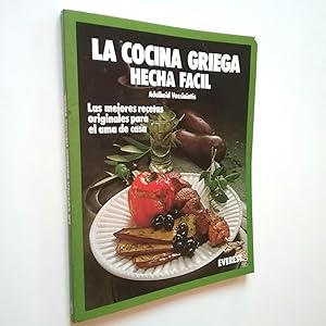 Imagen del vendedor de La cocina griega hecha fcil. Las mejores recetas originales para el ama de casa a la venta por MAUTALOS LIBRERA