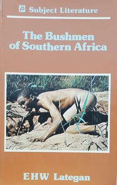 The Bushmen of Southern Africa