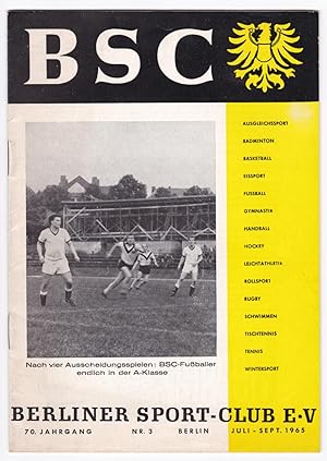 Heft - BSC Berliner Sport-Club eV - 70. Jahrgang, Nr. 3, Berlin, Juli-Sept. 1965. Herausgeber: Be...