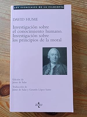 INVESTIGACIÓN SOBRE EL CONOCIMIENTO HUMANO. INVESTIGACIÓN SOBRE LOS PRINCIPIOS DE LA MORAL :