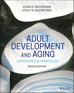 Imagen del vendedor de Adult Development & Aging : Biopsychosocial Perspectives a la venta por GreatBookPrices