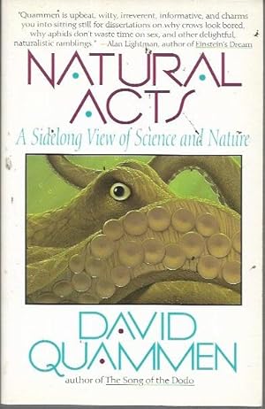 Seller image for Natural Acts : A Sidelong View of Science and Nature for sale by Bookfeathers, LLC