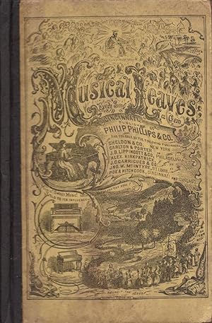 Musical Leaves for Sabbath Schools, Composed of Musical Leaves, Numbers 1, 2, 3, & 4, With An Add...