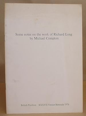 Some Notes On The Work Of Richard Long