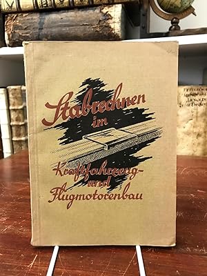 Bild des Verkufers fr Stabrechnen im Kraftfahrzeug- und Flugmotorenbau. zum Verkauf von Antiquariat Seibold