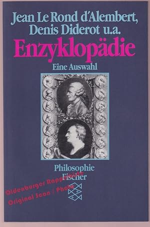 Image du vendeur pour Enzyklopdie: Eine Auswahl - d'Alembert, Jean L, Diderot, Denis u.a. mis en vente par Oldenburger Rappelkiste