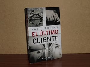 Seller image for EL LTIMO CLIENTE for sale by Libros del Reino Secreto