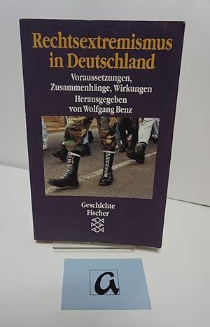 Seller image for Rechtsextremismus in Deutschland. Voraussetzungen, Zusammenhnge, Wirkungen. for sale by AphorismA gGmbH