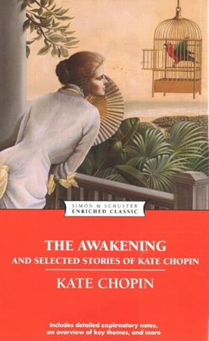 Seller image for Awakening and Selected Stories of Kate Chopin for sale by GreatBookPrices
