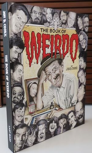 The Book of Weirdo: A Retrospective of R. Crumb's Legendary Humor Comics Anthology (Signed by R. ...