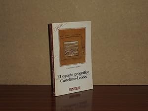Seller image for EL ESPACIO GEOGRFICO CASTELLANO-LEONS for sale by Libros del Reino Secreto