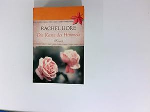 Seller image for Die Karte des Himmels : Familiengeheimnis-Roman. Rachel Hore for sale by Antiquariat Buchhandel Daniel Viertel