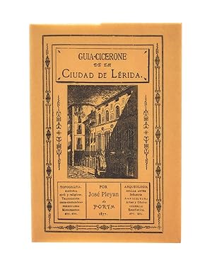 Imagen del vendedor de GUA-CICERONE DE LA CIUDAD DE LRIDA a la venta por Librera Monogatari