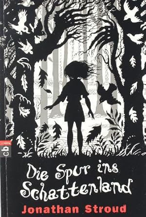 Immagine del venditore per Die Spur ins Schattenland. Jonathan Stroud. Aus dem Engl. von Bernadette Ott / Omnibus ; 21847 venduto da Antiquariat Buchhandel Daniel Viertel