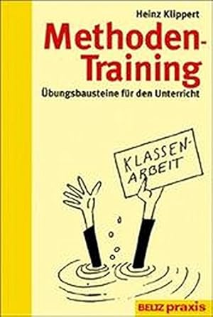 Seller image for Methoden-Training: bungsbausteine fr den Unterricht (Beltz Praxis) for sale by Antiquariat Buchhandel Daniel Viertel