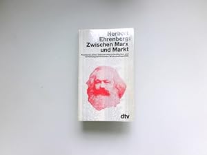 Zwischen Marx und Markt : Konturen einer infrastrukturorientierten und verteilungswirksamen Wirts...