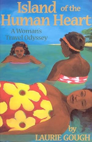 Bild des Verkufers fr Island of the Human Heart: A Woman's Travel Odyssey zum Verkauf von Antiquariat Buchhandel Daniel Viertel