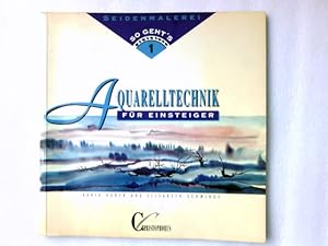 Seller image for Aquarelltechnik fr Einsteiger for sale by Antiquariat Buchhandel Daniel Viertel