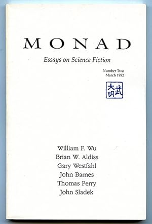 Monad: Essays on Science Fiction Number Two (No. 2 -- March 1992)