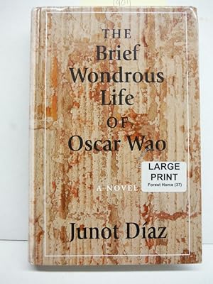 Imagen del vendedor de The Brief Wondrous Life of Oscar Wao (Thorndike Press Large Print Core Series) a la venta por Imperial Books and Collectibles