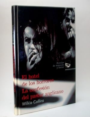 Imagen del vendedor de El Hotel De Los Horrores,la Confesion Del Pastor Anglicano. a la venta por Laila Books