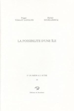 Image du vendeur pour La Possibilité d'une île. mis en vente par Librairie Vignes Online