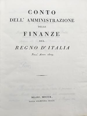Conto dell'amministrazione delle finanze del Regno d'Italia nell'anno 1809.